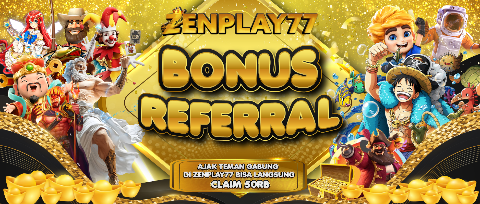 Refferral Ajak Teman Zenplay77